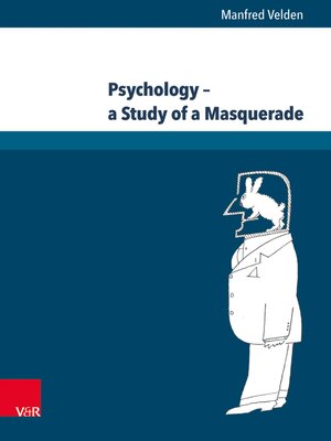 cover image of Psychology – a Study of a Masquerade